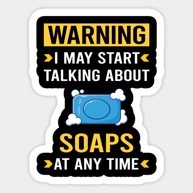 Warning Soap Soaps Sticker by Good Day